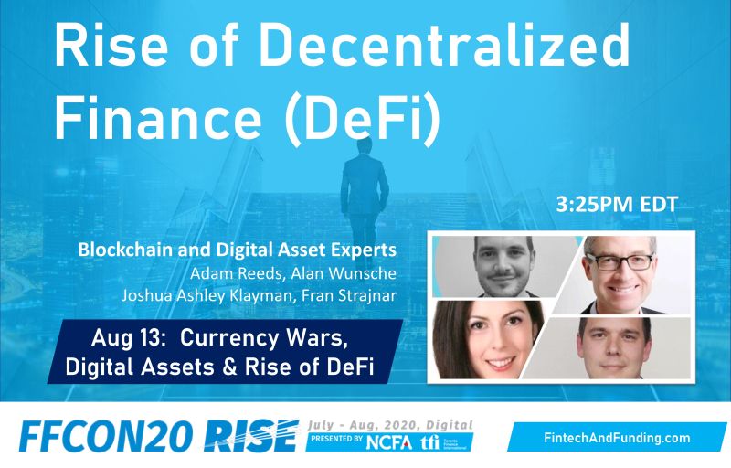FFCON20 Aug 13 The Rise of DeFi Panel