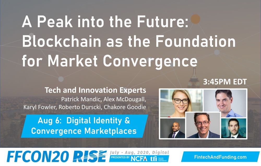 FFCON20 Blockchain as the Foundation for Convergence Markets